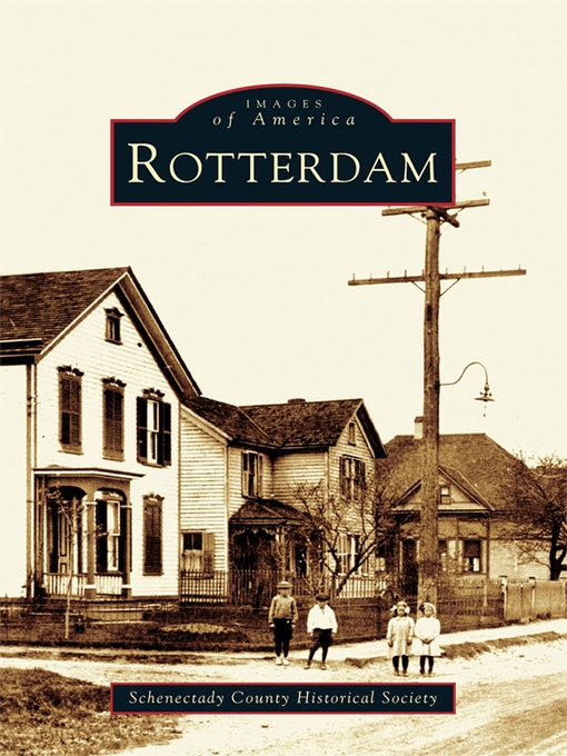 Title details for Rotterdam by Schenectady County Historical Society - Available